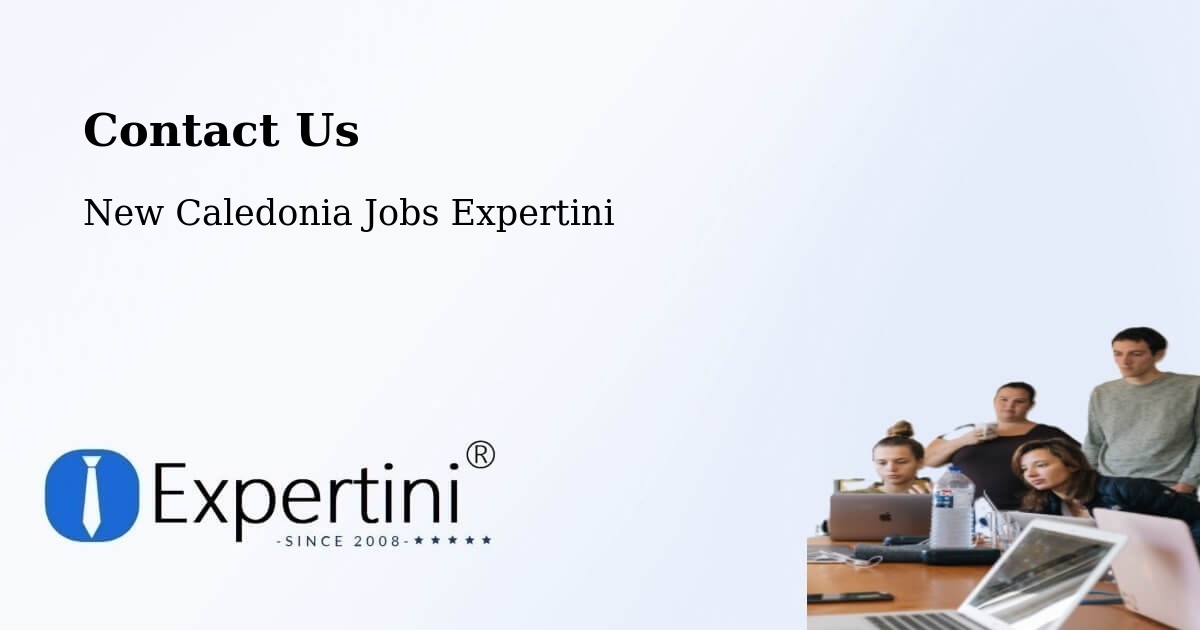 Contact Expertini – Ouaméo - New Caledonia Jobs Expertini