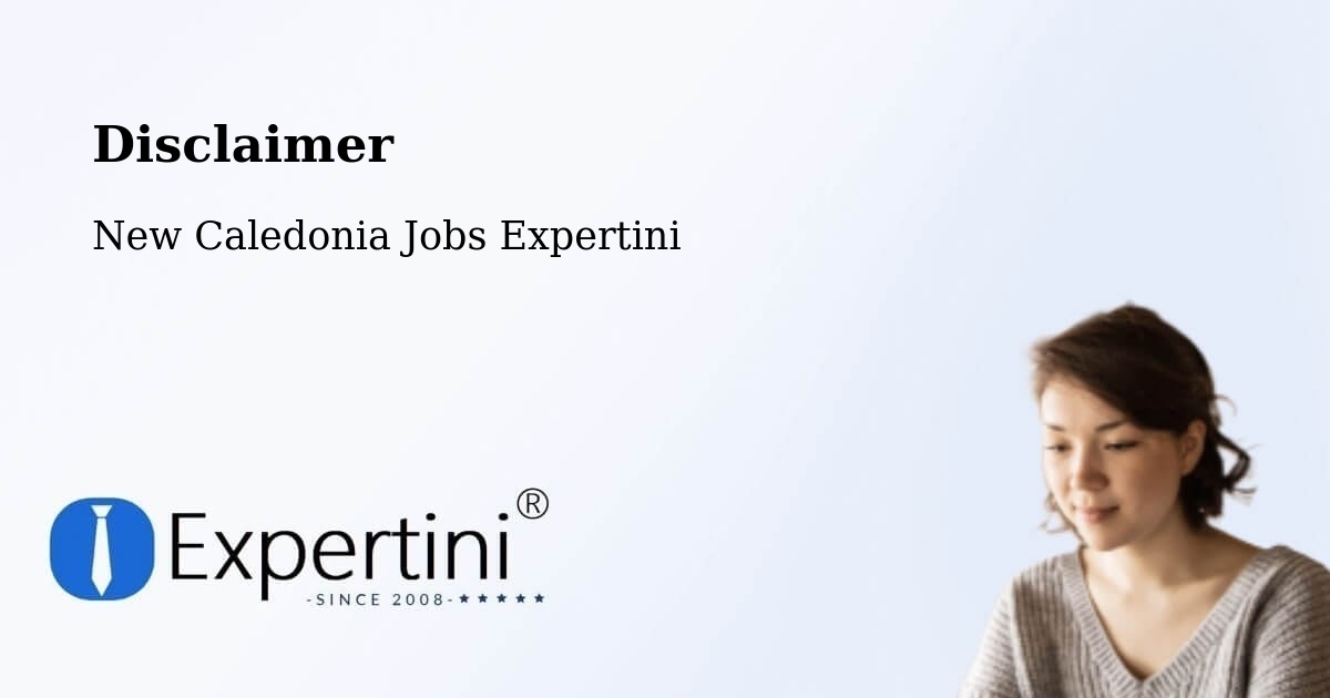 Disclaimer – Ouaméo - New Caledonia Jobs Expertini